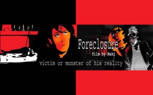 ‘FORECLOSURE’ The Movie has a dynamic music score featuring Maki