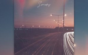 Shout London – “Someday” – soothes the ear, and lingers…